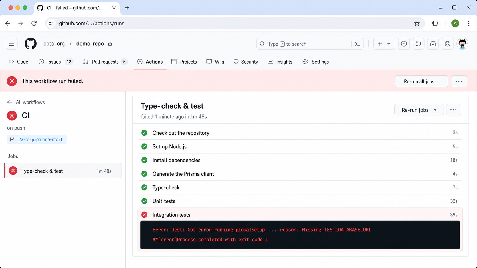 The start workflow has no database so the integration step fails in CI.